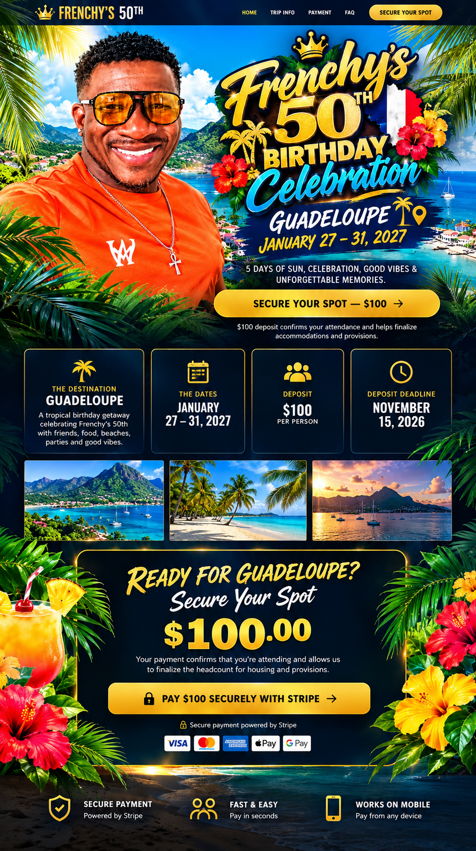 Frenchy wearing an orange shirt and gold sunglasses beside the gold and aqua Frenchy's 50th Birthday Celebration artwork, surrounded by palms and the Guadeloupe coastline.